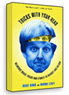 Tricks You Can Do With Your Head
